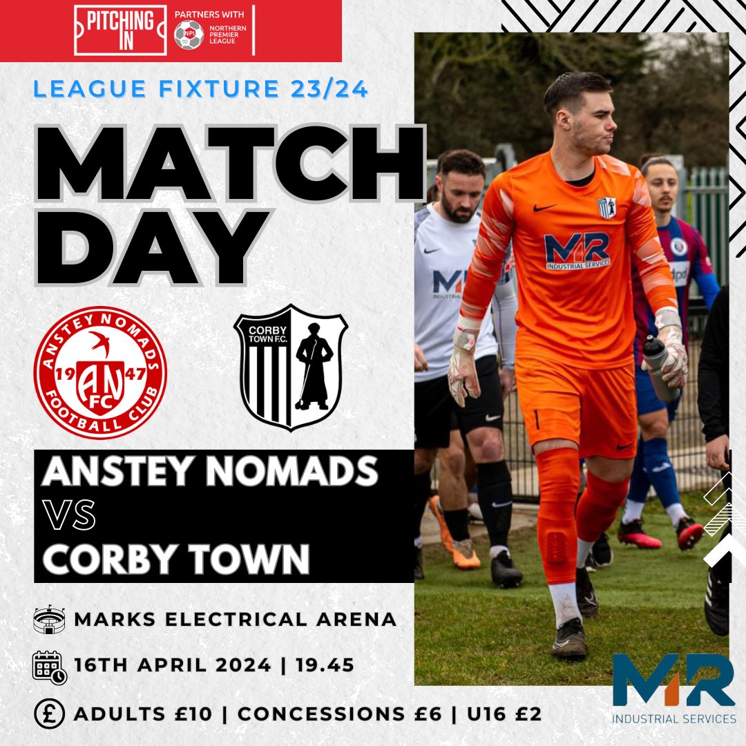 corbytownfc's tweet photo. Next Game!!

🆚 Anstey Nomads
🏆 The Pitching In Northern Premier League Midlands Division. 
📆 Tuesday 16 April 2024
🕒 19:45
🏟️ Cropston Road, Leicester, LE7 7BP
🎟️ - Adults £10   Concessions £6  U16 £2 

#WeAreCorby | #SupportLocalFootball https://t.co/55rQCWz9v0