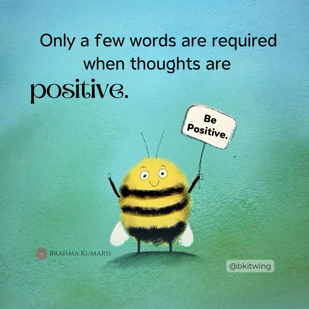 #Peace and #positivity flourishes when #thoughts dwindle. In the realm of positivity, a few words hold the weight of #wisdom's vastness. A #heart filled with positivity needs but a few words to weave tales of #happiness and #serenity.
#bkitwing #brahmakumaris