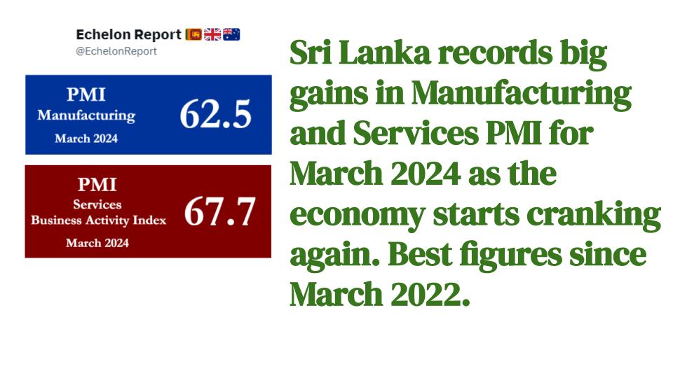 Sri Lanka records big gains in Manufacturing and Services PMI for March 2024 as the economy starts cranking again. Best figures since March 2022.

Source @CBSL