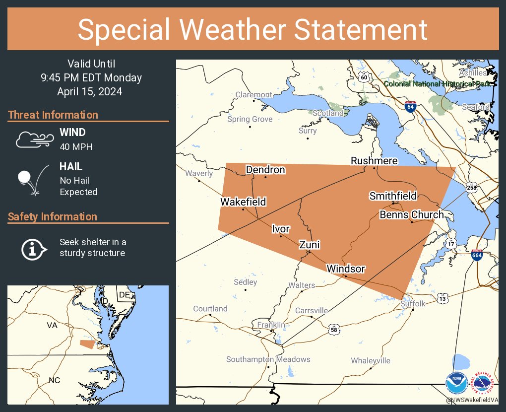 A special weather statement has been issued for Smithfield VA, Carrollton VA and Windsor VA until 9:45 PM EDT