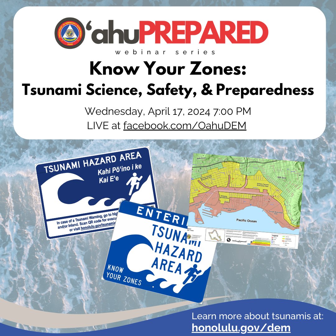 Join DEM and our guest Dr. Chip McCreery of the Pacific Tsunami Warning Center for 'O‘ahu Prepared' to learn about how tsunamis are generated and what you can do to stay safe and be prepared. Watch on Facebook Live Wednesday, April 20 at 7PM. #OahuPrepared #TsunamiAwarenessMonth