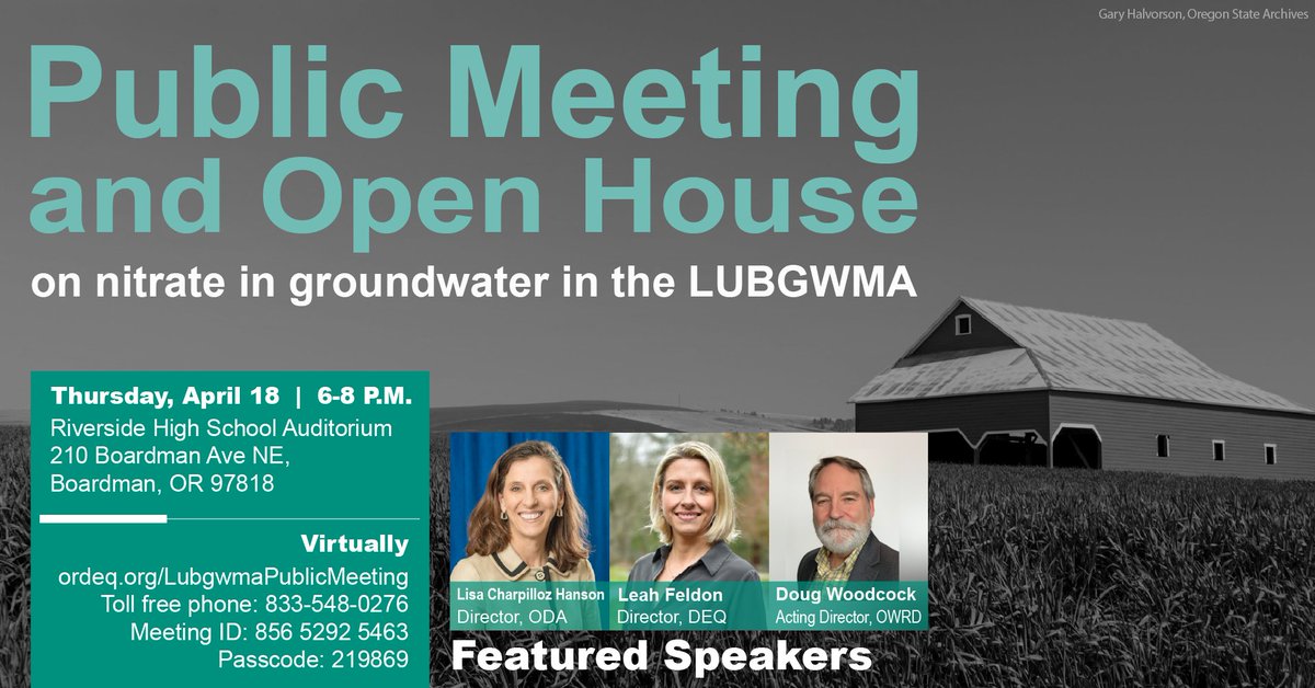 Public Meeting (In-person and virtual): Nitrate in Groundwater in LUBGWMA Join fellow community members for a public meeting hosted by DEQ, @ORDeptAg and Oregon Water Resources, with participation by @OHAOregon. More info: ordeq.org/LUBGWMA.