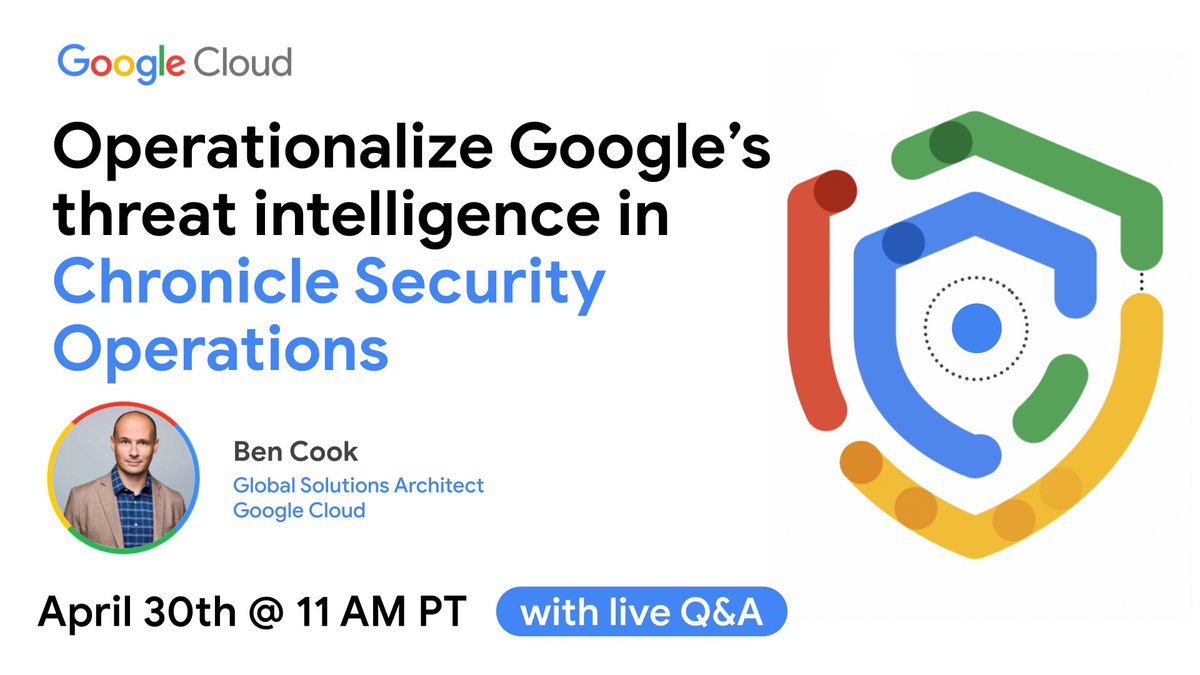 GoogleCloudSec's tweet image. ⭐ Elevate your team&apos;s threat management skills! Explore #ChronicleSecurityOperations in our upcoming #webinar. 

Learn how to leverage Google&apos;s threat intelligence for better threat detection and response. 

Secure your spot now! bit.ly/4cZeCcM