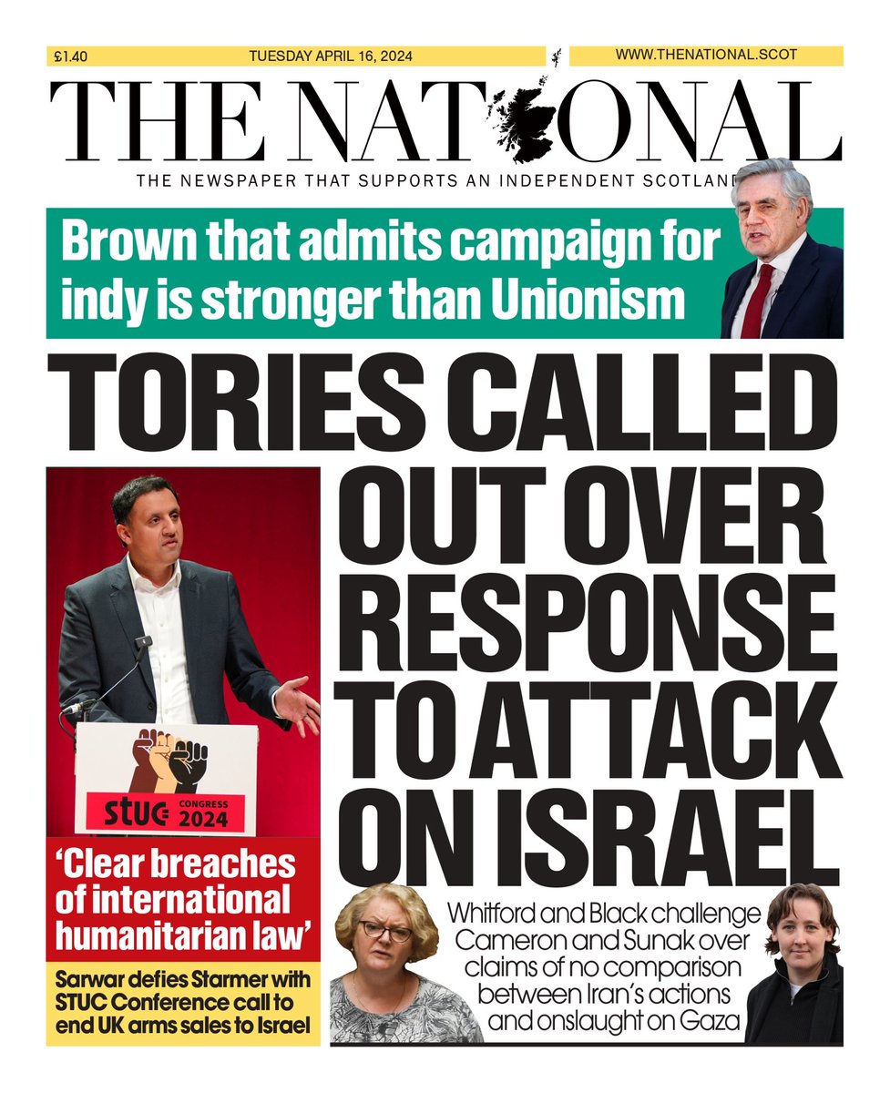 THE NATIONAL: Tories called out over response to attack on Israel #TomorrowsPapersToday