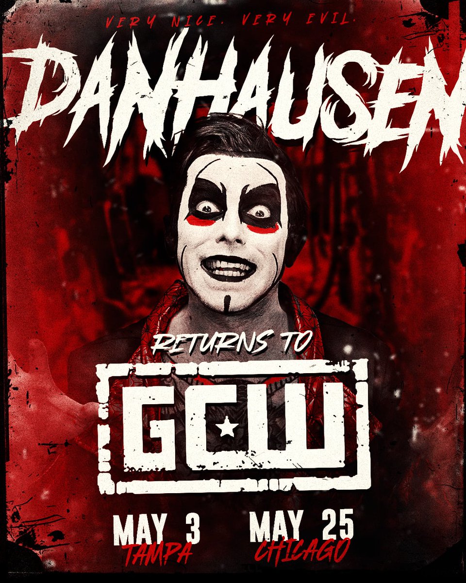 ICYMI DANHAUSEN returns to GCW for 2 big events in May! *May 3rd - TAMPA* GCWRYTM.EVENTBRITE.COM *May 25 - CHICAGO* ticketweb.com/event/game-cha… Watch LIVE on @FiteTV+!