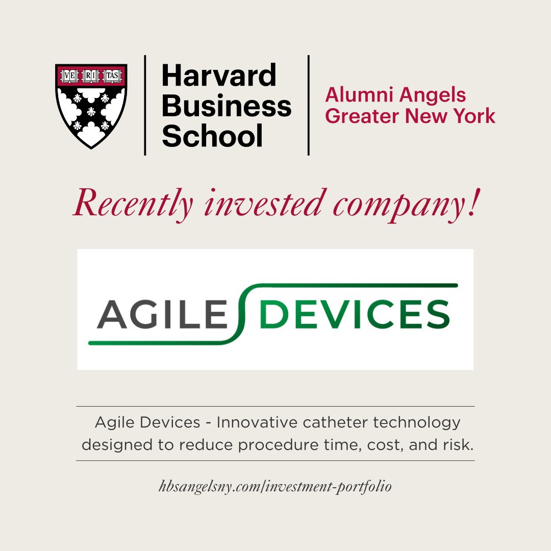 📣Recent Investment Announcement 📣 @AgileDevices Harvard Business School Alumni Angels of Greater New York members invest in @AgileDevices - Innovative catheter technology designed to reduce procedure time, cost, and risk. agiledevices.com hbsangelsny.com/investment-por…