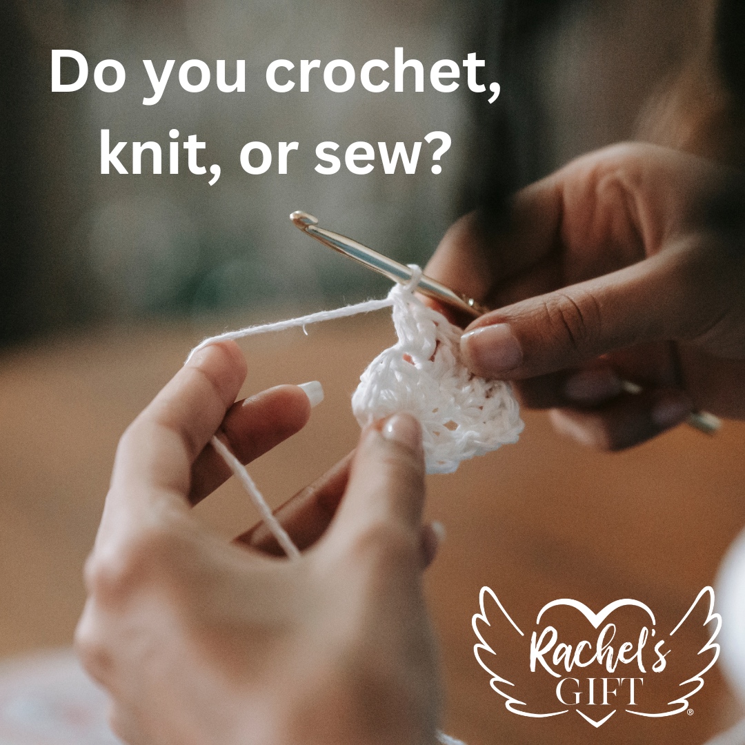 If you can crochet, knit, or sew, we would love for you to help with our mission! We have easy to follow instructions and patterns on our website! 

rachelsgift.org/volunteer 

#rachelsgift #lifeafterloss #stillbirth #miscarriage #unitedbyloss