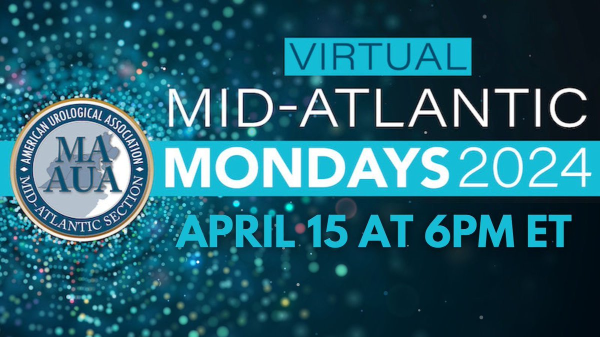 Our first Mid-Atlantic Monday of 2024 is TONIGHT! It's not too late to register, join us at 6pm ET for this exciting webinar that is FREE to members of the Mid-Atlantic Section of the AUA. Learn More + Register Now: buff.ly/3R2Gh1C #MAMondays #MAAUA