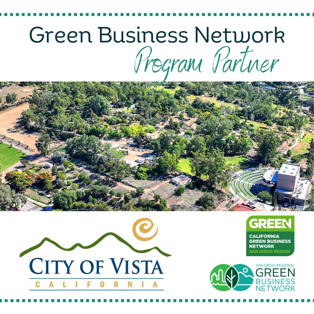 Join us in welcoming the City of Vista as a partner in our San Diego Regional Green Business Network's green business certification program. We are excited to support Vista in their efforts to encourage businesses to be more sustainable.

#CityofVista #GreenBusiness