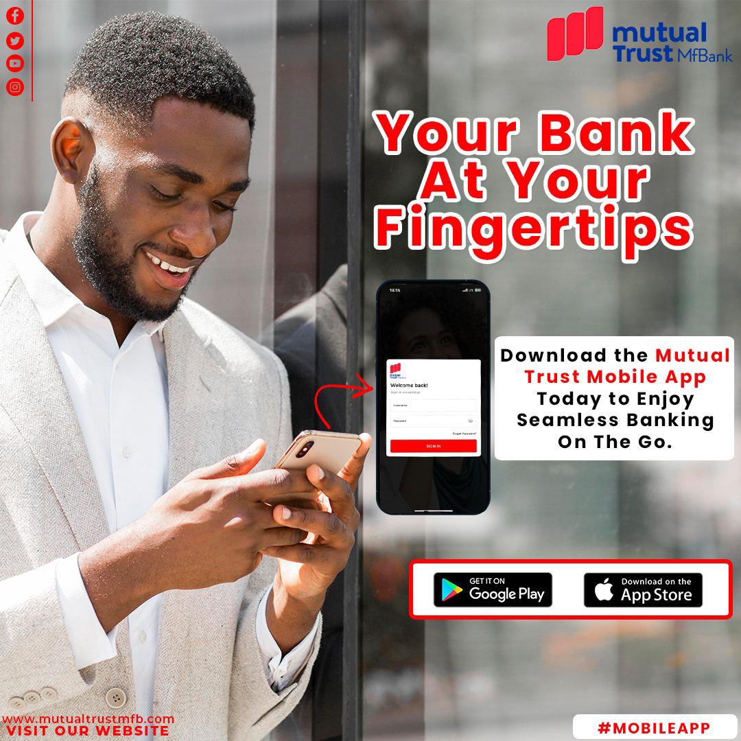 Access our services seamlessly from the comfort of your mobile phone. The Mutual Trust Mobile app is available on Google Play and Apple Store. #mutualtrustmfbank #loans #mobileapp #bankapp