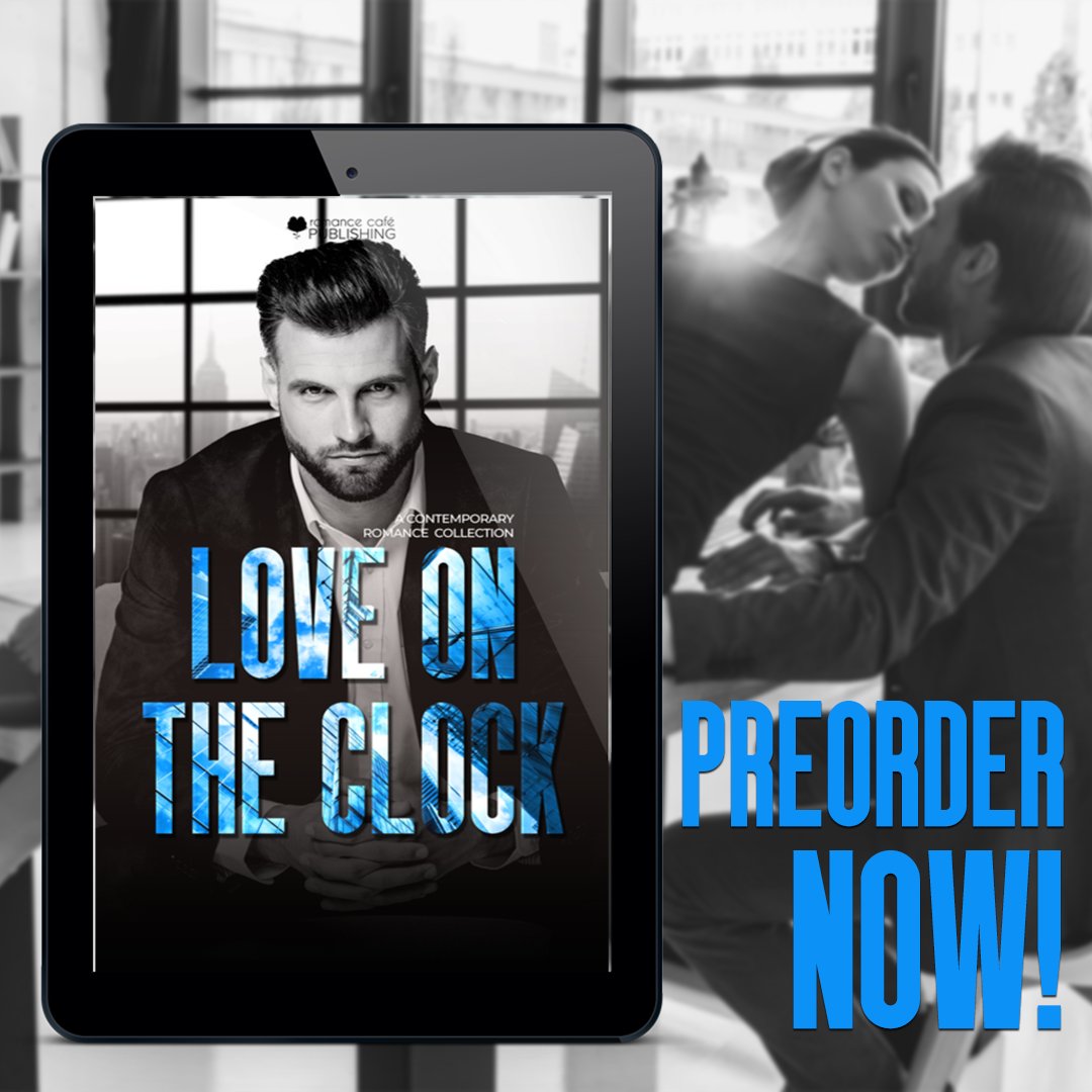 ✩ PREORDER ALERT! ✩ #preorderalert #TheNewRomanceCafe Love on the Clock is coming 08.14 #loveontheclock #officeromancecollection #comingsoon #theromancecafe #dsbookpromotions Hosted by @DS_Promotions1  books2read.com/tnrc2024loveon…