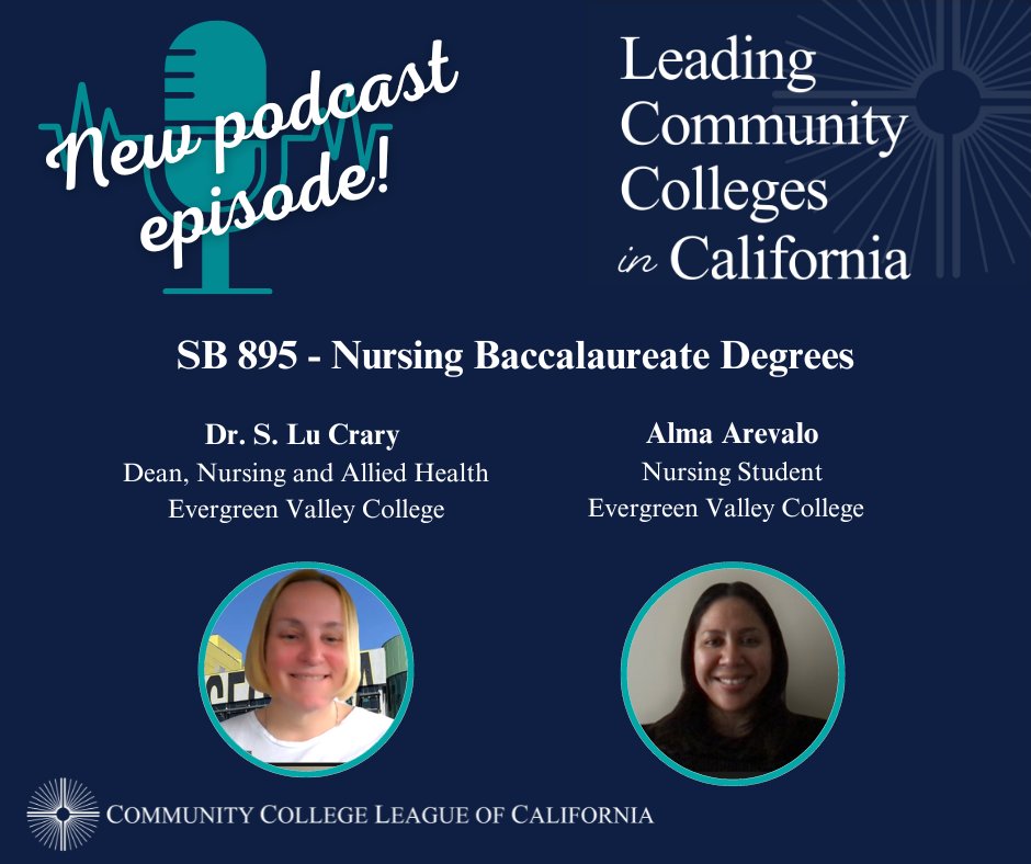 Our latest podcast episode is ready for you to listen. Join @LarryGalizio and special guests, Dr. S. Lu Crary and Alma Arevalo as they talk about SB 895 and community college nursing programs. Listen here: bit.ly/3PZMTyL #pathwaystonursing #californiacommunitycolleges