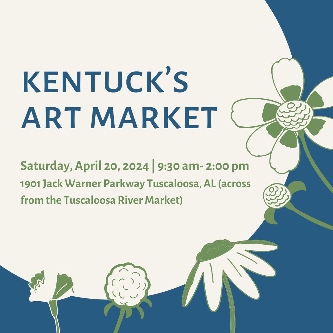 🌼This Saturday, April 20, 2024; 9:30am-2:00 pm, Kentuck’s Art Market will be right across from the Tuscaloosa Farmers Market!! 🧺 🌼Learn more: buff.ly/3wMDLGS