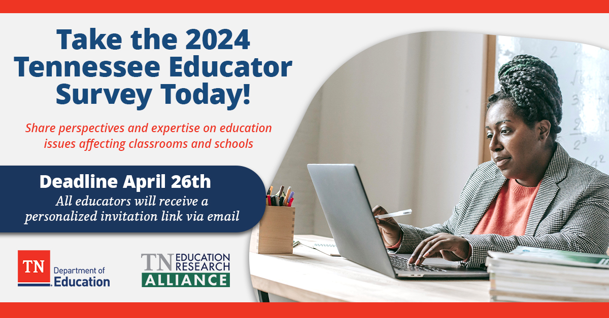 TN EDUCATORS: Share your experiences and insights from the classroom by taking the 2024 #TNEdSurvey. Look for a link in your email to get started today!