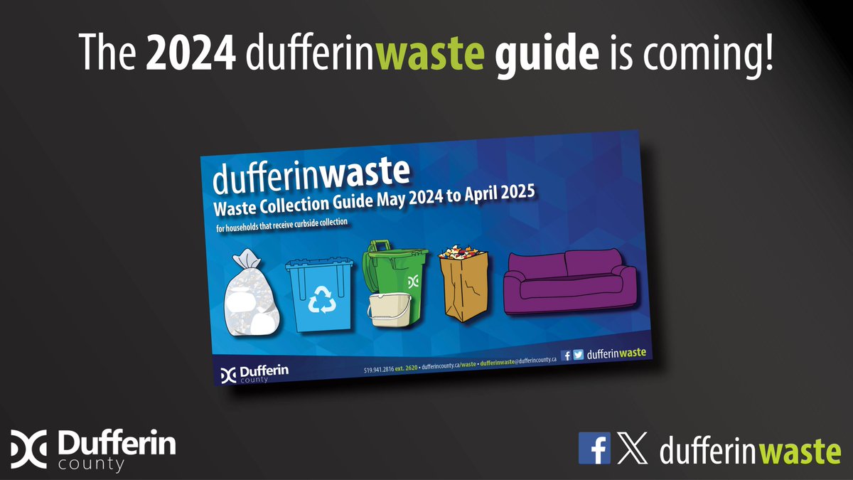 The 2024-2025 Waste Services Guide is coming soon! Check your mailbox for a copy. Contact Dufferin Waste if you do not receive a copy by May.