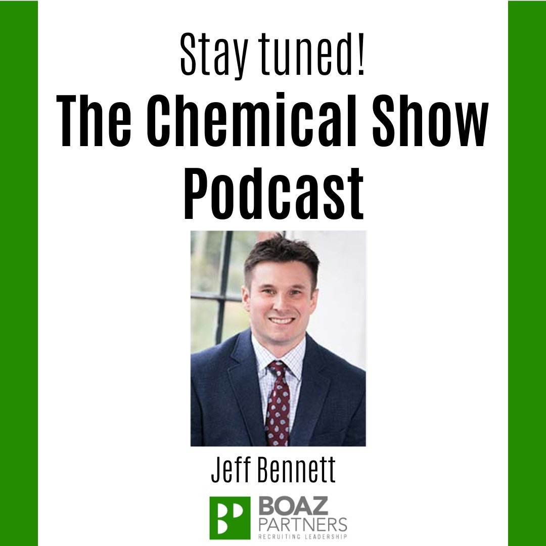 Jeff Bennett had the opportunity to join The Chemical Show podcast to discuss the future of talent in the Chemical industry. Be on the lookout for the episode release tomorrow!

#TheChemicalShow #chemicalrecruiters #specialtychemicalrecruiters
boazpartners.com/specialty-chem…