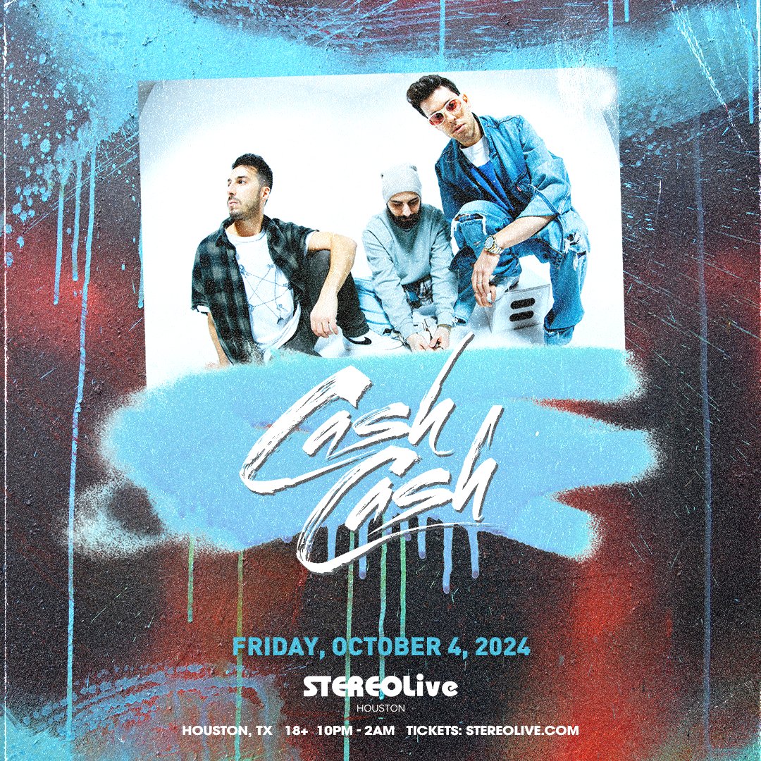 Houston! Can't wait to rage with you at @StereoLiveHOU on 10/4 eventbrite.com/e/cash-cash-st…