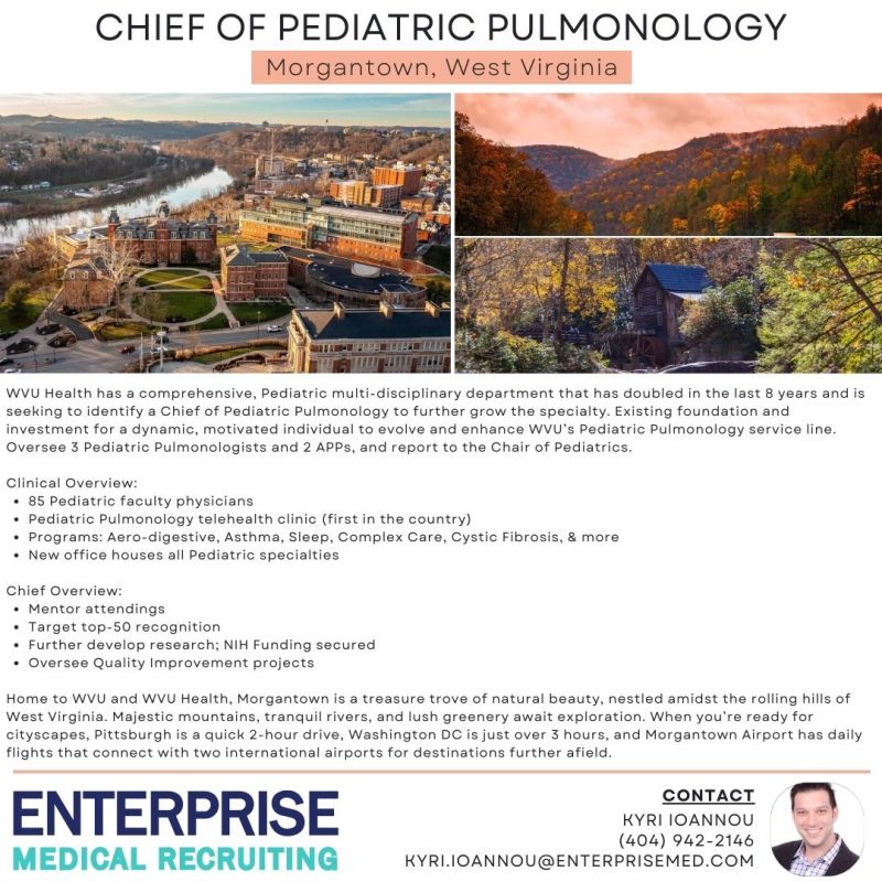 WVU Health is seeking a Chief of Pediatric Pulmonology to further grow the specialty! Interested in learning more? Contact Kyriacos Ioannou MS. #pediatricpulmonology