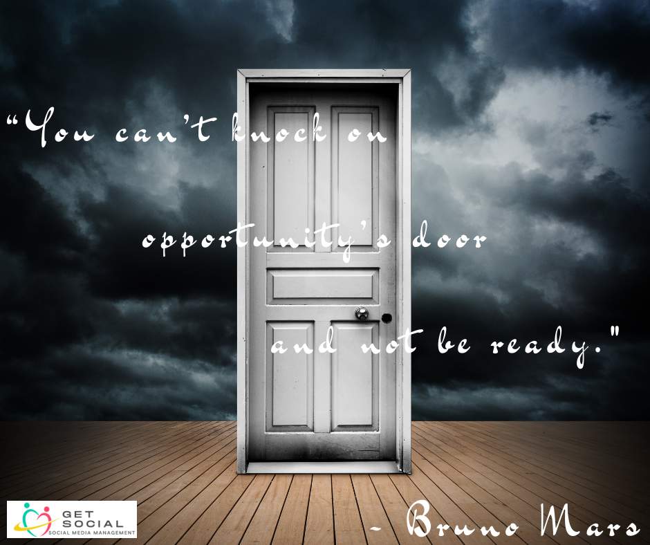 “You can’t knock on opportunity’s door and not be ready.” – Bruno Mars #life #opportunity #readyforanything