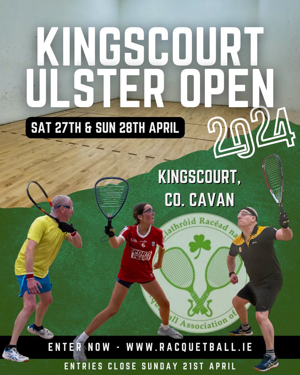 The rescheduled Kingscourt Ulster Open for 2024 will take place on Saturday the 27th and Sunday the 28th of April 🗓️ 

Get your entry in now at the link below for another great weekend of Racquetball 👇🏻 

docs.google.com/forms/d/e/1FAI…