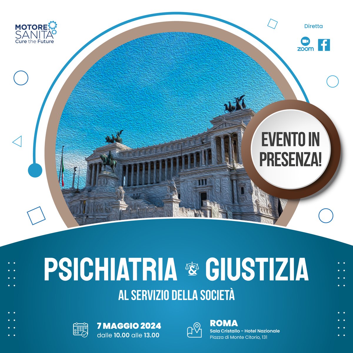 Parliamo di psichiatria e giustizia! Unisciti all’evento il 7 maggio dalle ore 10:00 a Roma presso l’Hotel Nazionale in Piazza di Monte Citorio 131 (Sala Cristallo). Registrati su motoresanita.it 👈