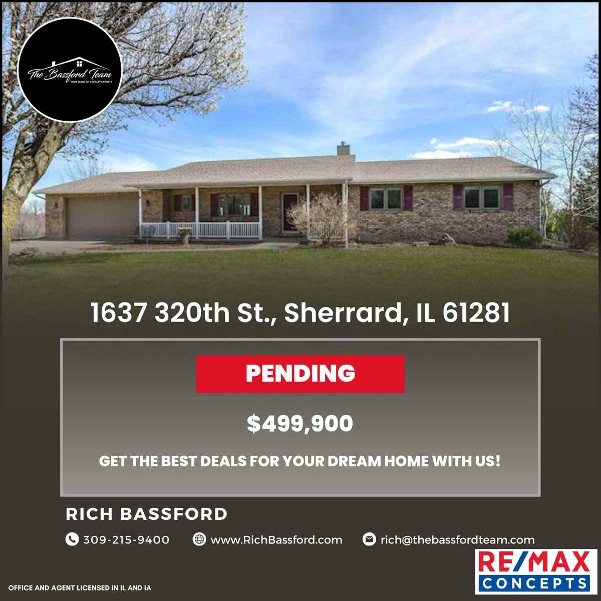 Thinking of buying or selling? Reach out to The Bassford Team at 309-292-3681 today! Expert guidance is merely a 📞 away.

We're here to move you nearer to your ideal home🗝️! #PropertyUnderOffer #RealEstateLife #TheBassfordTeam #RichBassford #REMAXConcepts #FindYourHomeds