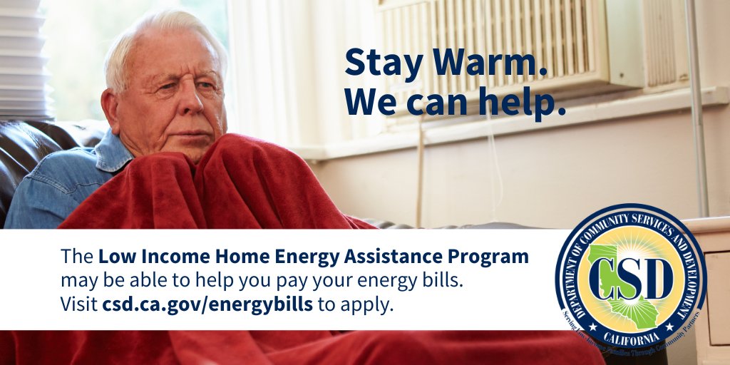 Stay warm. The State of California may be able to help you pay your energy bills. Visit csd.ca.gov/EnergyBills to see if you qualify & to apply. #CALIHEAP