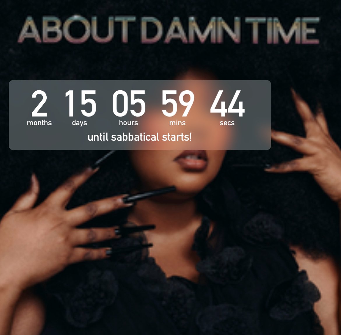 Almost sabbatical time! I deferred a year which was prob not the smartest thing for my holistic health. What I learned OR as the sign says in my office: Be kind to yourself, the institution won't! Pro tip: never defer sab!
