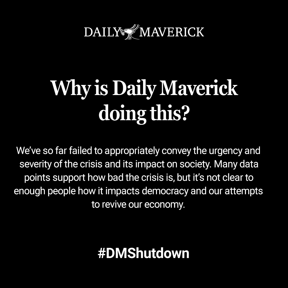 dailymaverick's tweet photo. (1/8) FAQ: Why is Daily Maverick doing this?
Visit https://t.co/OnIHcZnkcM to find out how you can support our journalism.
#DMShutdown https://t.co/xHv4gzLMnw
