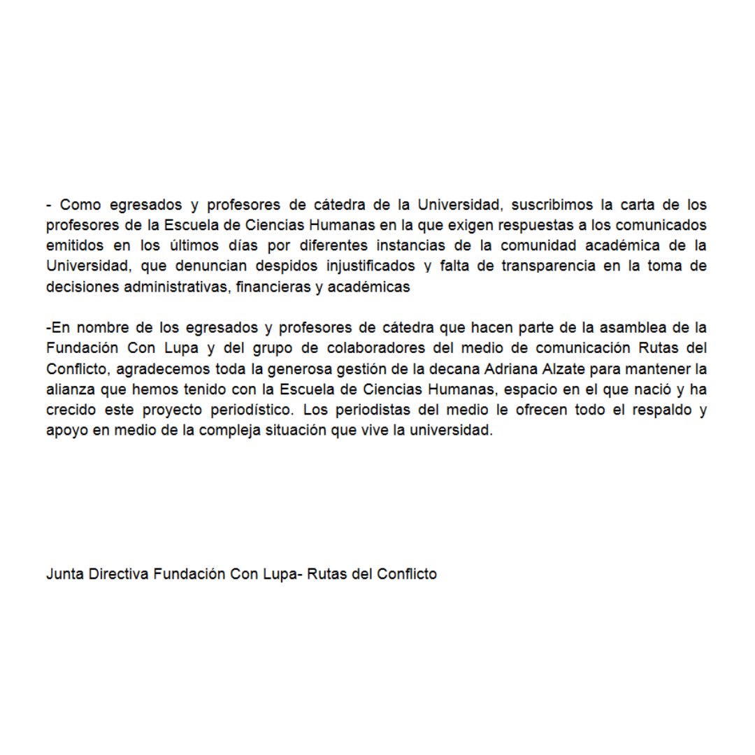 Comunicado sobre la situación de la Universidad del Rosario, dirigido a la comunidad universitaria y la audiencia general de Rutas del Conflicto.