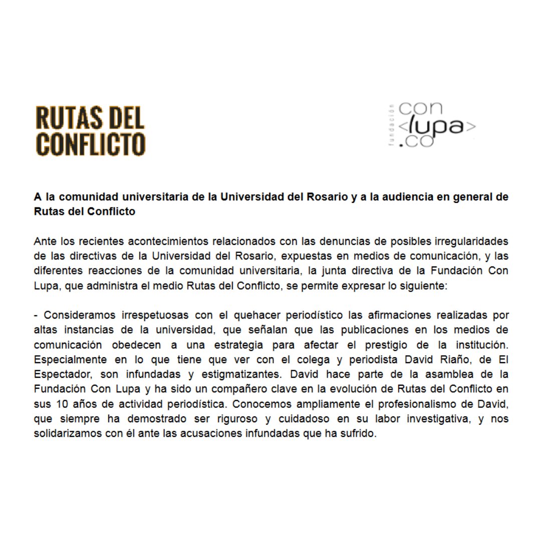 RutasConflicto's tweet photo. Comunicado sobre la situación de la Universidad del Rosario, dirigido a la comunidad universitaria y la audiencia general de Rutas del Conflicto. https://t.co/Uq8DzaXRLb