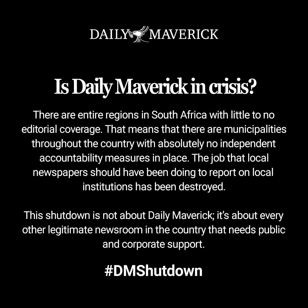 dailymaverick's tweet photo. (4/8) FAQ: Is Daily Maverick in crisis?
Visit https://t.co/OnIHcZnkcM to find out how you can support our journalism.
#DMShutdown https://t.co/FvifaKVYSr