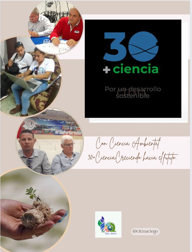 Seguimos en jornada por el 30 Aniversario de nuestro Ministerio de Ciencia, Tecnología y Medio Ambiente de Cuba . #JuntosSomosCiencia Con -Ciencia Ambiental. Con-Ciencia hacia el futuro.