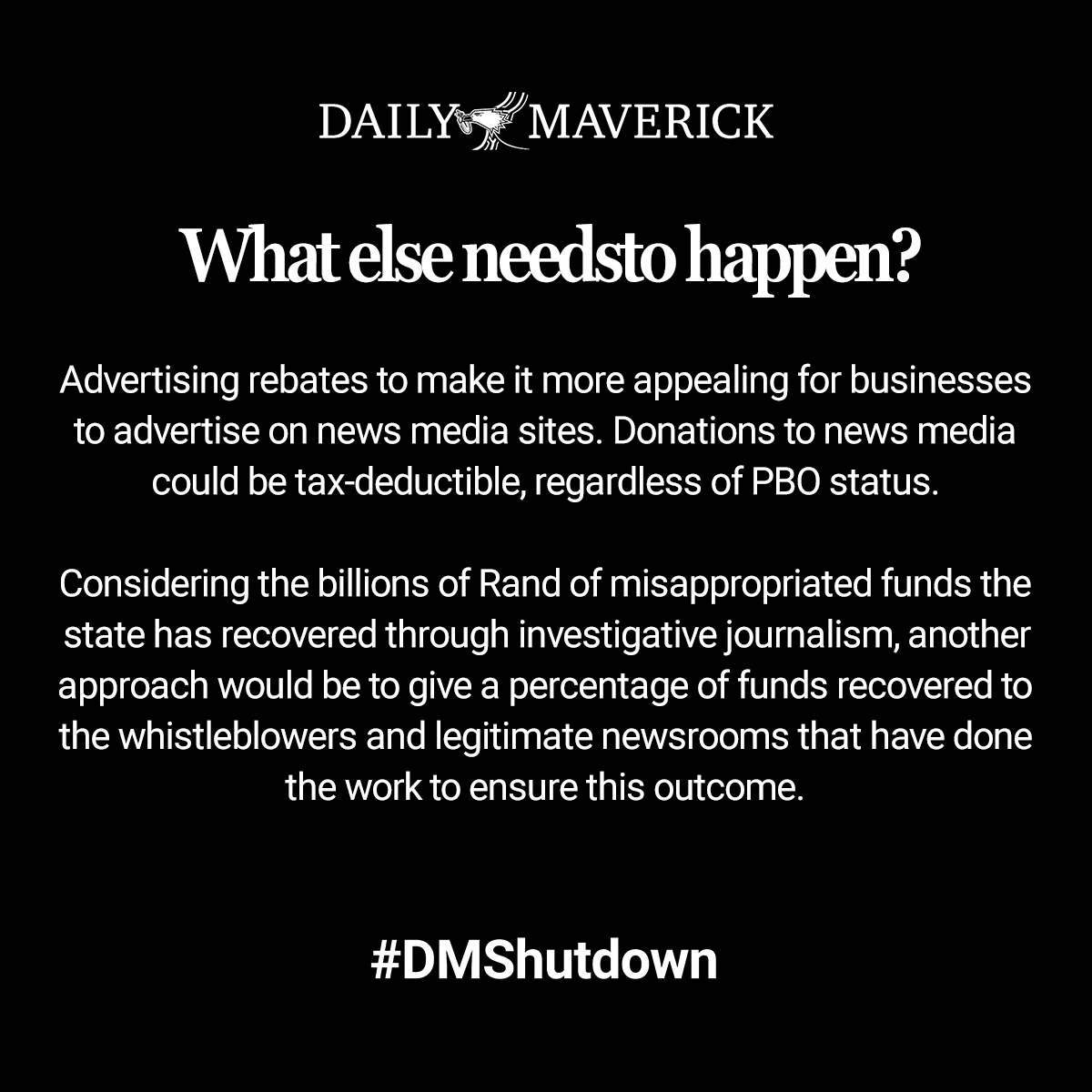 dailymaverick's tweet photo. (6/8) FAQ: What else needs to happen?
Visit https://t.co/OnIHcZnkcM to find out how you can support our journalism.
#DMShutdown https://t.co/R1tO6jv5ck
