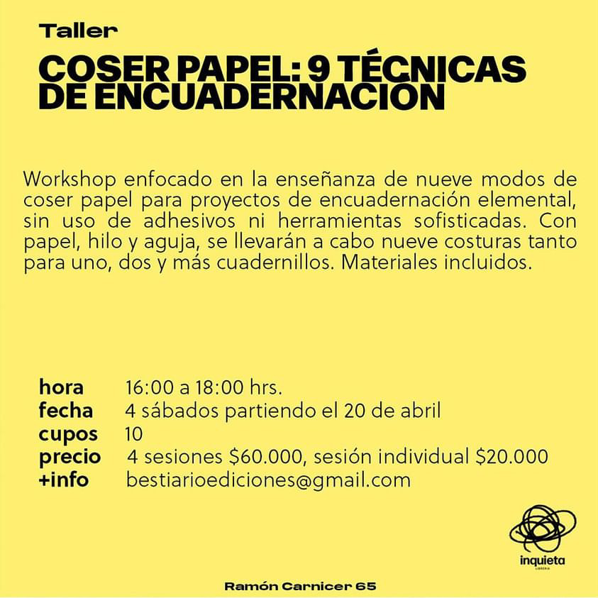 chepitamonroe's tweet photo. Gentita, quedan cupos para este workshop muy boni que haré en @lainquietalib. Son 9 costuras para encuadernación elemental, SIN adhesivos SIN herramientas sofisticadas, sólo COSER PAPEL. Pueden hacer el taller completo o por sesiones. Háganle! Info bestiarioediciones@gmail.com <3 https://t.co/7fIesIcPtD
