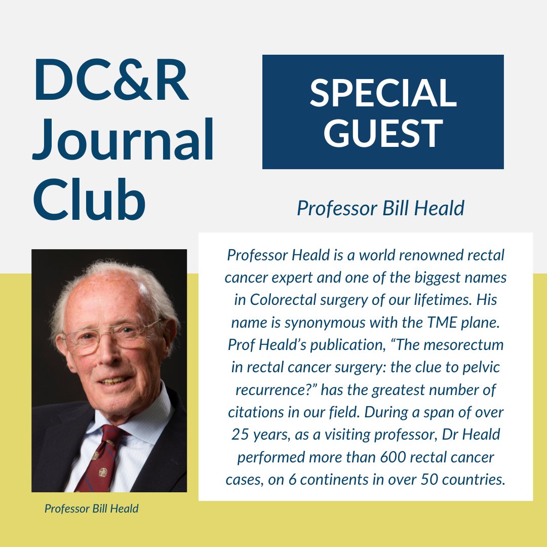 #DCRJournalClub is back for April! Join us as we speak with Professor Bill J. Heald on TME for #rectalcancer - bit.ly/43S2NRw 

NOTE- this mtg will be held on SUNDAY!

@DCREdInChief @SeanLangenfeld @KyleCologne @ScottRSteeleMD @DrMikeValente @debby_keller @bolshinskyv