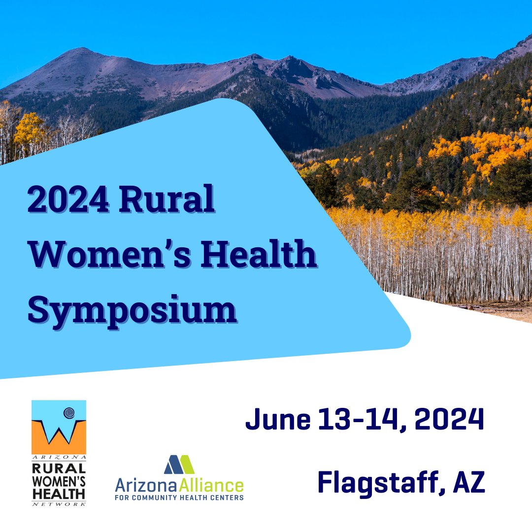 We're about two months away from the Rural Women's Health Symposium! Go to aachc.site-ym.com/event/rwhs2024 to learn more and register. #AZRWHN24 @ArizonaRWHN