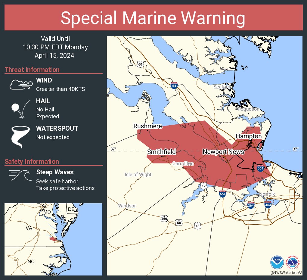 Special Marine Warning including the James River from Jamestown to the James River Bridge and James River from James River Bridge to Hampton Roads Bridge-Tunnel until 10:30 PM EDT