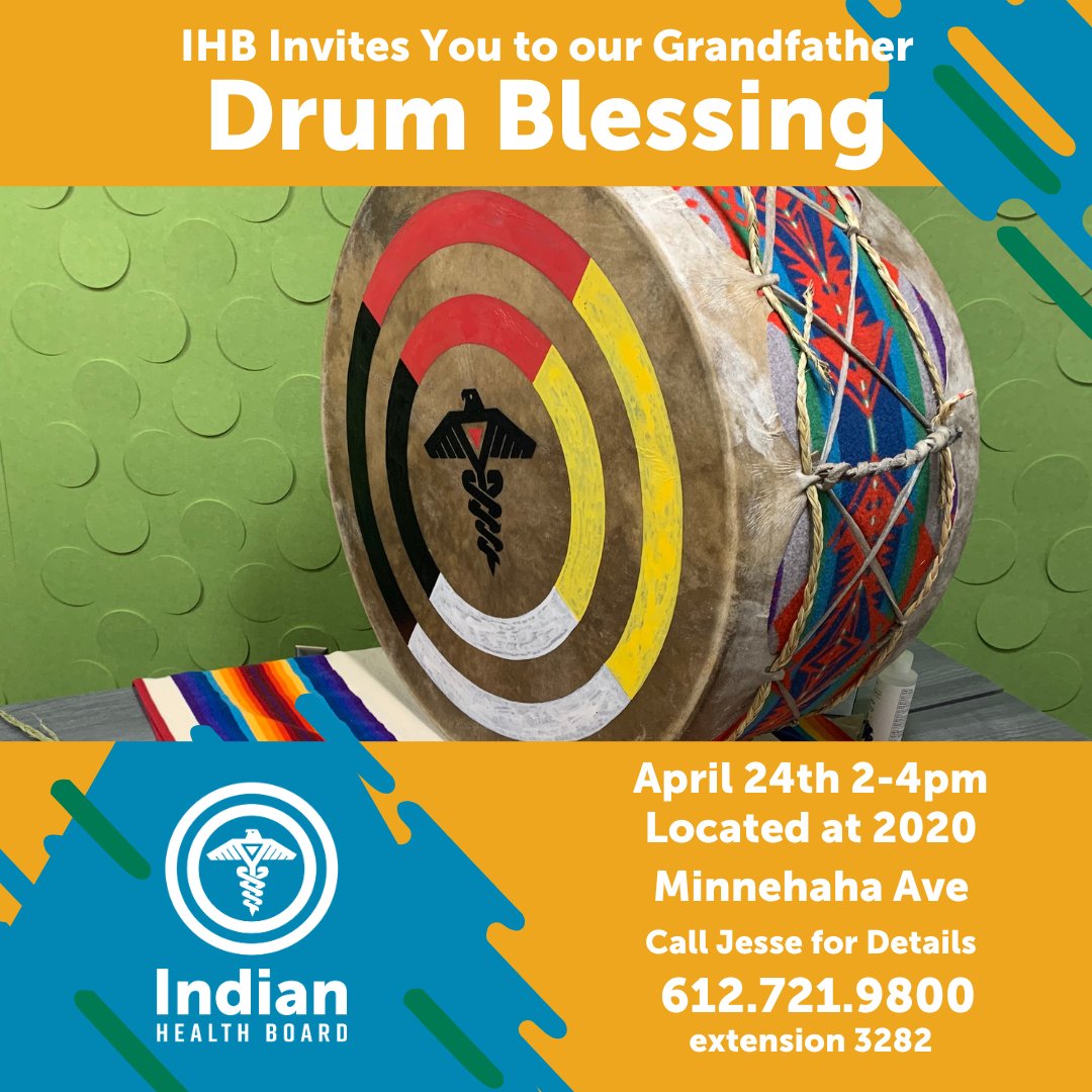 On the 24th of April from 2-4pm Indian Health Board would like to invite you to our new drum blessing. The blessing will take place at 2020 Minnehaha Ave. Call Jesse for details 612.721.9800 #MyIHB #DrumBlessing