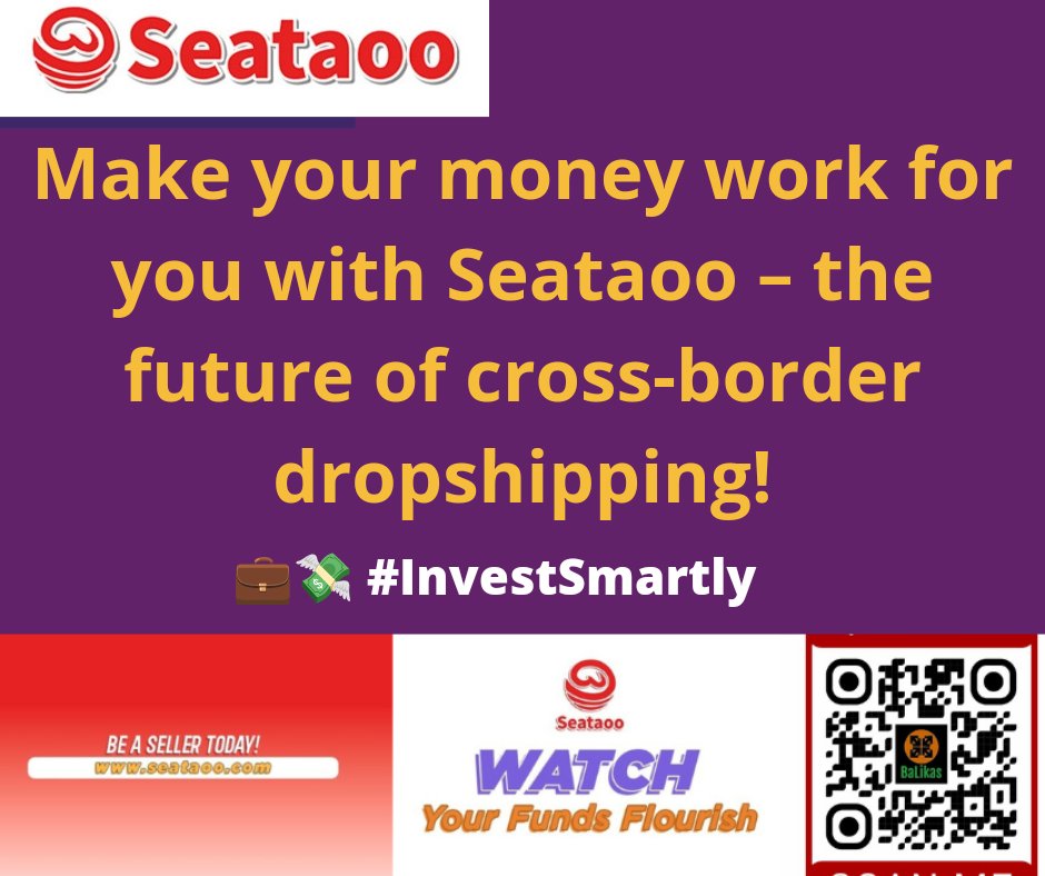 Male your money works for you with Seataoo-the future of cross-border dropshipping!
#Investwisely
#Seataoo