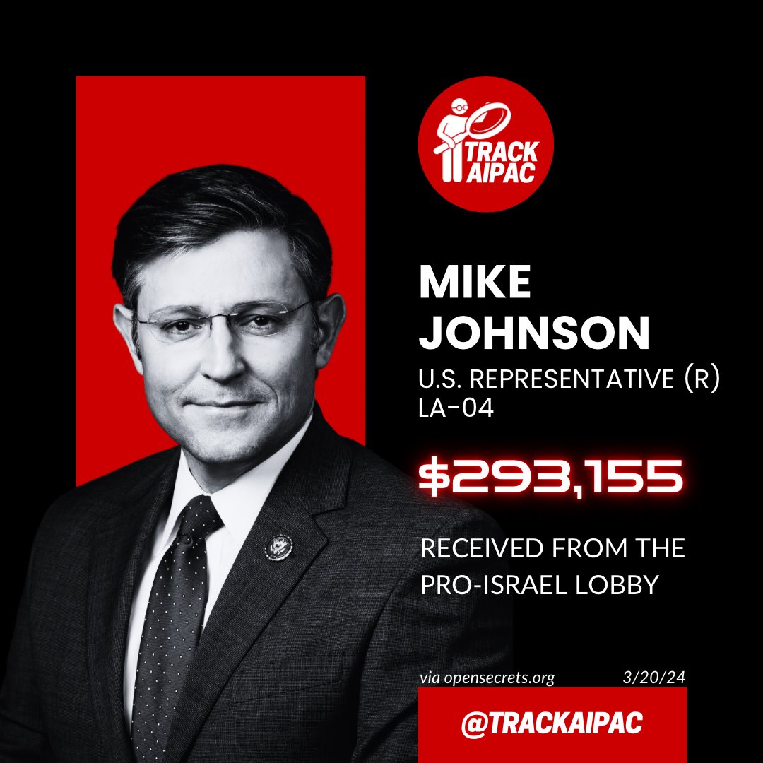 @politico Mike Johnson is in the pocket of the Israel lobby. $293,000 and counting! #RejectAIPAC