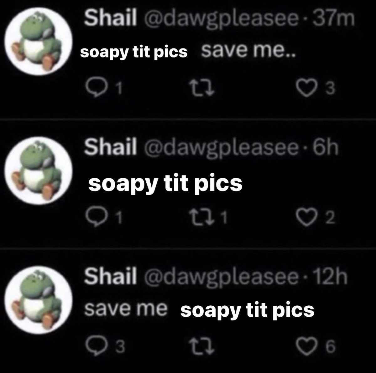 life has been a little tiring lately, imma think about boobs and fall asleep