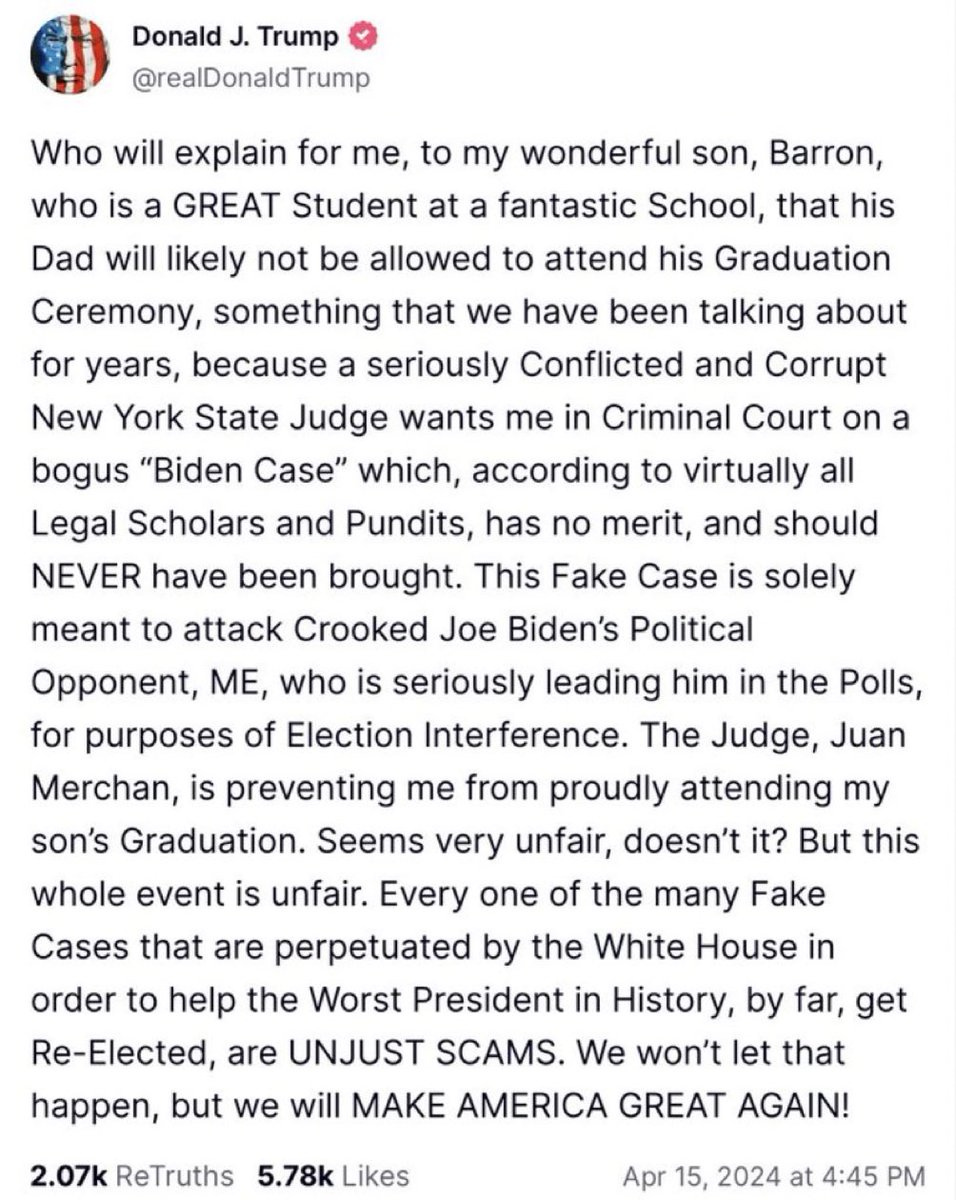 Funny. Proof has surfaced that you never attended ANY of your other children’s HS graduations. And court isn’t even in session on the day of Barron’s graduation. Loser.