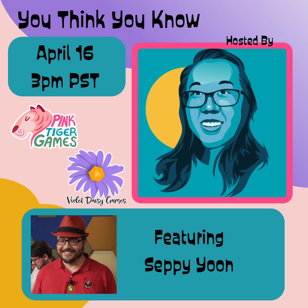 Episode 2 of You Think You Know...will feature Seppy Yoon from @fightinabox ! Please join panda tomorrow, Tuesday, April 16, 2024 on her Twitch channel at 3 pm pdt / 6 pm edt / 10 pm utc for a fun conversation! Sponsored by us & @pinktigergames. 💜 📺: Twitch.tv/Panda8ngel