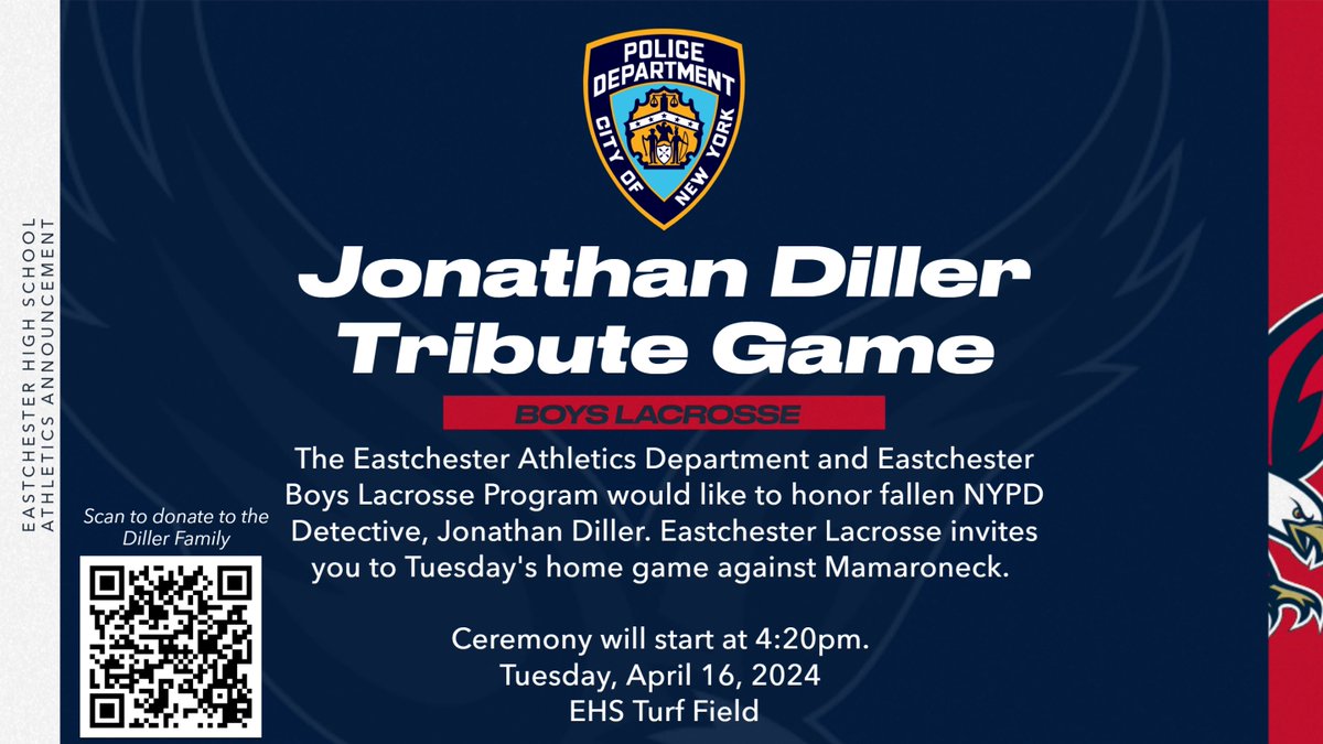 Join us tomorrow as we pay tribute @NYPDnews Detective Jonathan Diller before the @EastchesterLAX game. @ufsdeastchester @LiveMike_Sports @lohudsports @KDJmedia1 @puccini_thomas #EAGLENATION