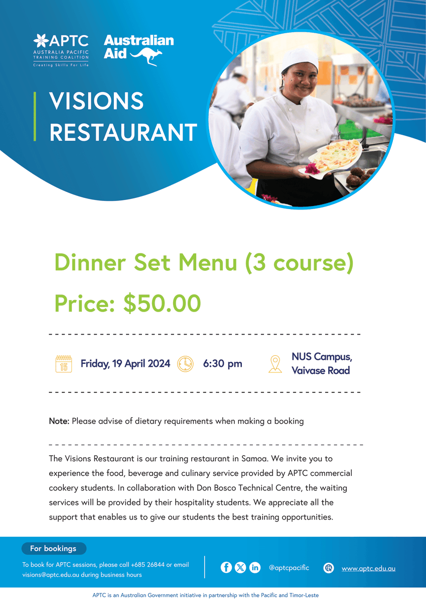 🍽️ 📅 Join us for a delightful dining experience at the Visions Restaurant in Samoa 🇼🇸 this Friday, 19 April! Come and experience the services provided by our talented students 👩‍🍳👨‍🍳. Please reserve your seat today! See you there! #CreatingSkillsforLife #APTC #VisionsRestaurant