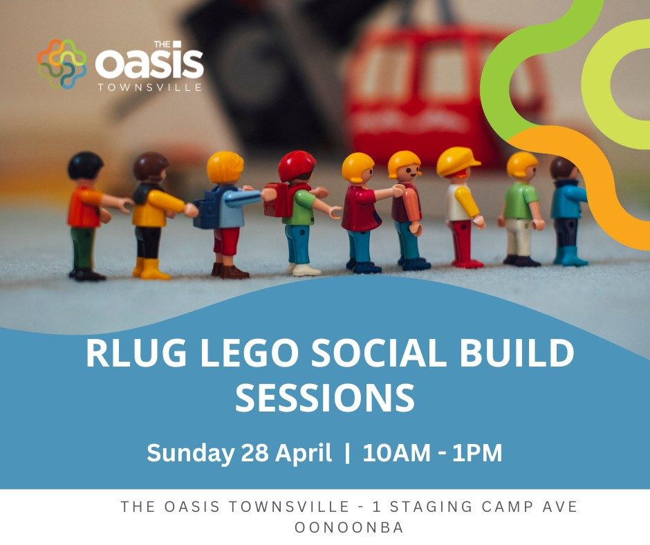 RLUG LEGO SOCIAL BUILD SESSIONS - we will be utilising Lego to support mental and physical health and wellbeing and social interaction. 

WHEN: Sunday, 28 April 
TIME: 10AM - 1PM  
WHERE: The Oasis 1 Staging Camp Ave, Oonoonba

MORE INFO >> buff.ly/4az001Z