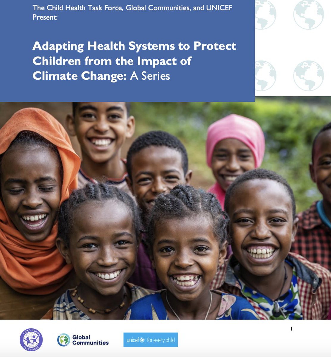 The “Re-imagining the Package of Care for Children” series, co-hosted by the Child Health Task Force, @G_Communities, and @UNICEF, hosted 9 webinars to discuss how to adapt health systems to protect children from climate-related challenges. Final report: bit.ly/3xJPeY8