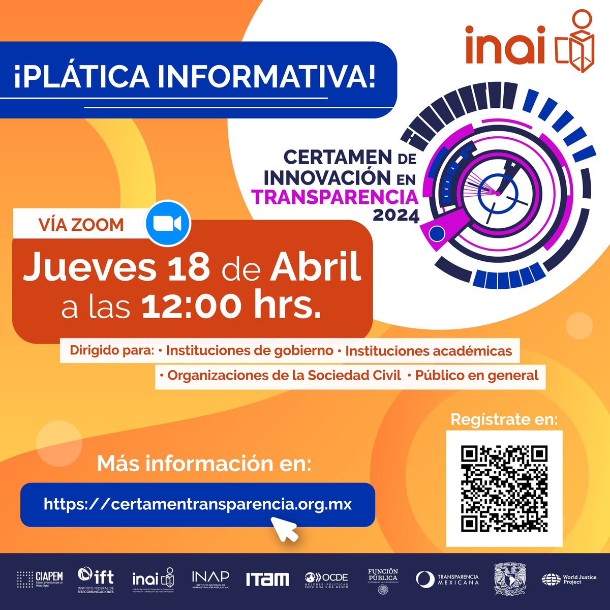 🏆¡Premiaremos desarrollos tecnológicos que faciliten información pública entre los mexicanos. Participan Instituciones ✔️Federales ✔️Estatales ✔️Municipales ✔️Instituciones Académicas ✔️OSC y personas físicas Plática Informativa 18abr 12hrs 🛜Registro acortar.link/3Cwo5B