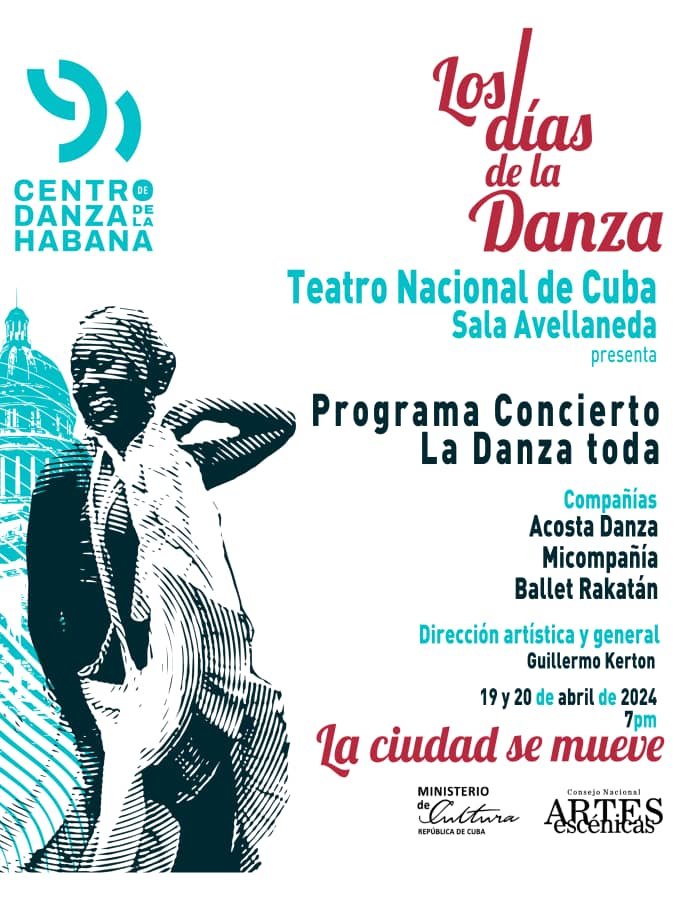 #LaCiudadseMueve con #LosDiasDeLaDanza 👇

📣 Programa Concierto: 'La Danza Toda'.
🗓 19 y 20 de #Abril
⏰7:00 p.m.
📍 #SalaAvellaneda, del @TNCubaOficial

👉Entradas a la venta desde martes 16  1 a 6 p.m en la taquilla de nuestra institución cultural.
#Danza #MejorArteParaTodos